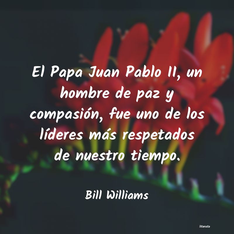 Frases de Bill Williams