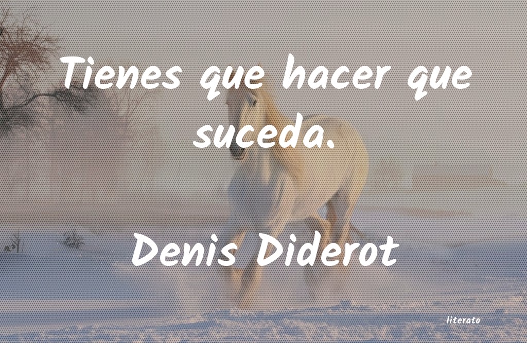 Frases de Denis Diderot