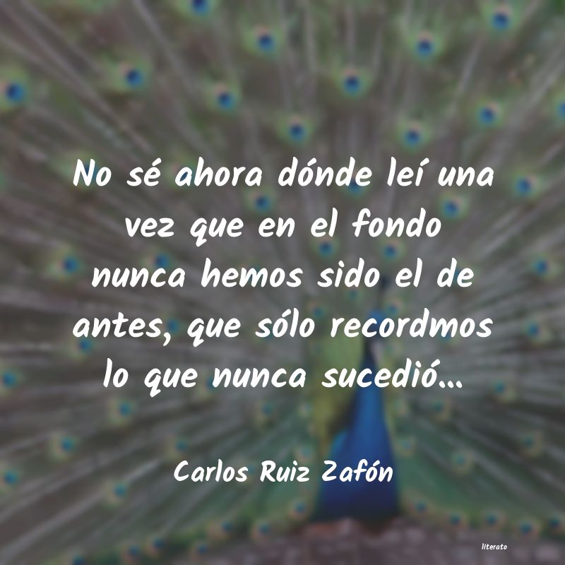 frases de Carlos Ruiz Zafón