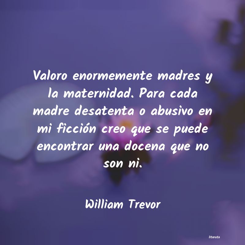 Frases de William Trevor