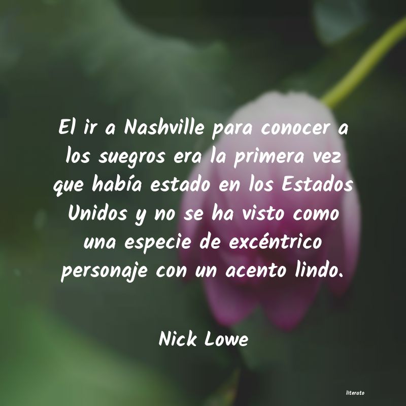 Frases de Nick Lowe