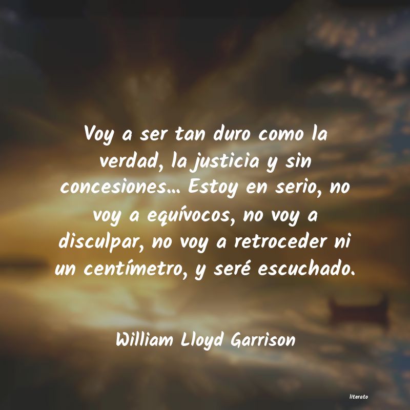 Frases de William Lloyd Garrison