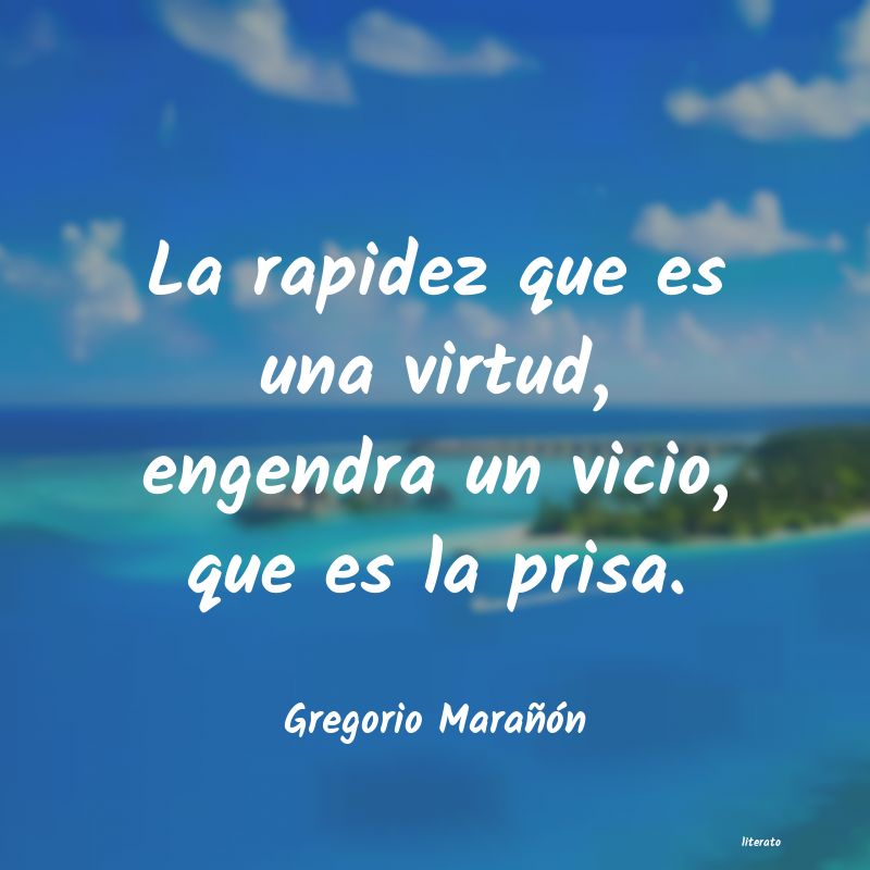 Frases de Gregorio Marañón