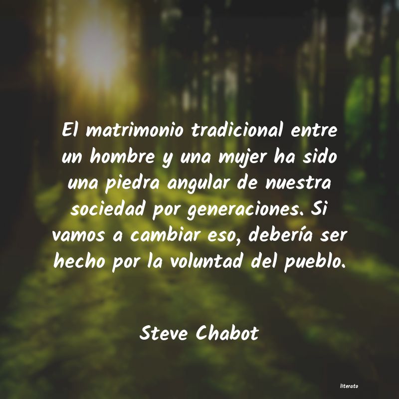 frases de Steve Chabot