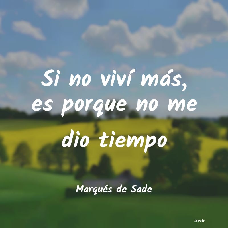 Frases de Marqués de Sade