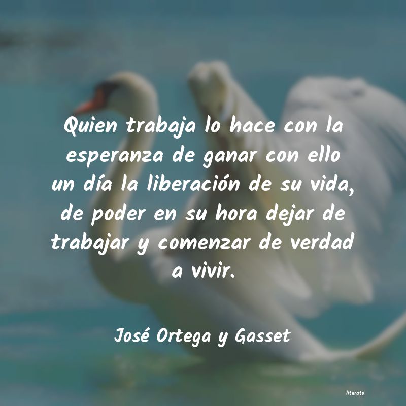 frases de José Ortega y Gasset