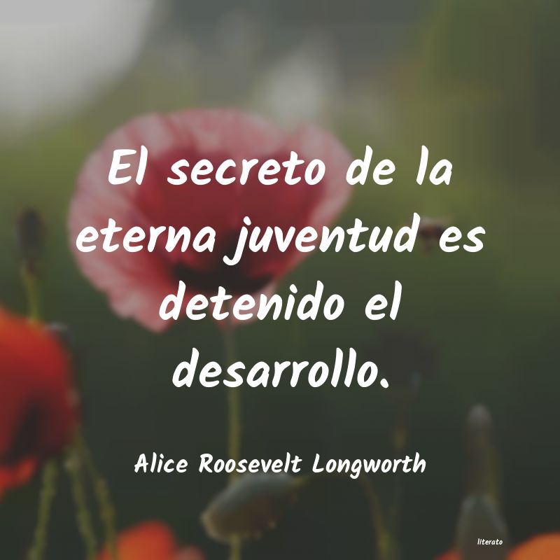 frases de Alice Roosevelt Longworth