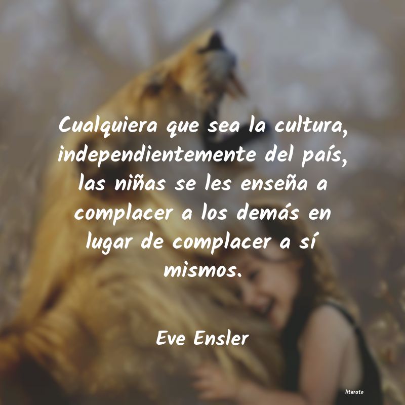 frases de Eve Ensler