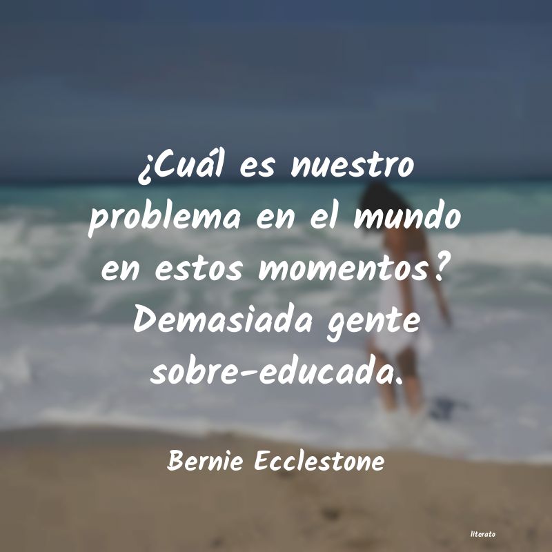 frases de Bernie Ecclestone