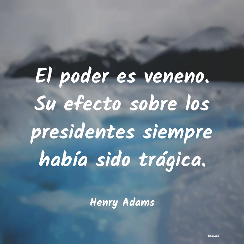 Frases de Henry Adams