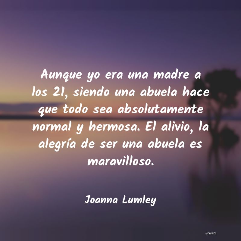 frases de Joanna Lumley