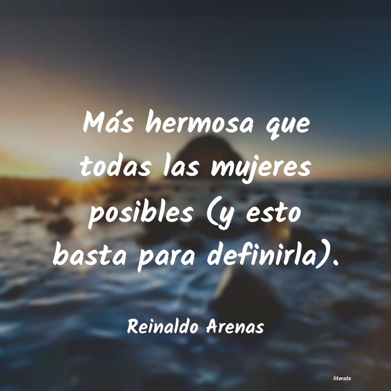 frases de Reinaldo Arenas