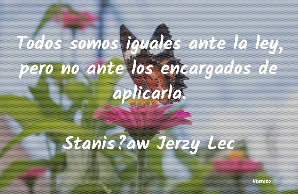 frases de StanisÅaw Jerzy Lec