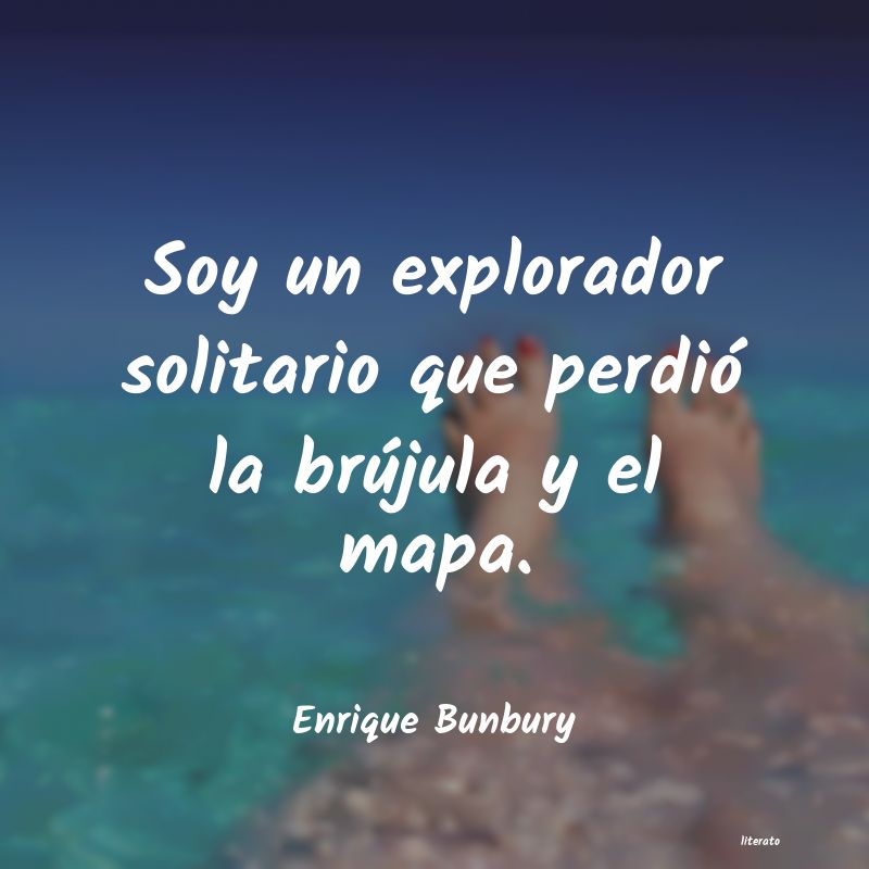 frases de Enrique Bunbury
