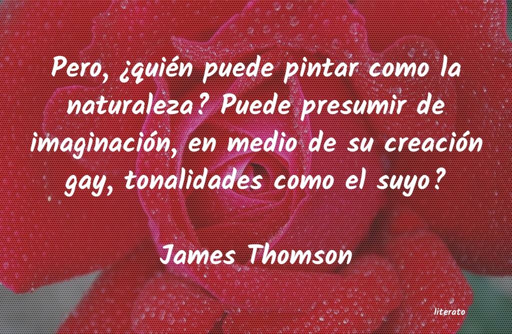 Frases de James Thomson