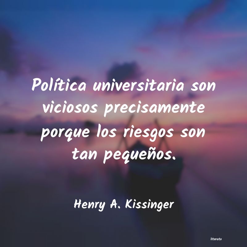 frases de Henry A. Kissinger