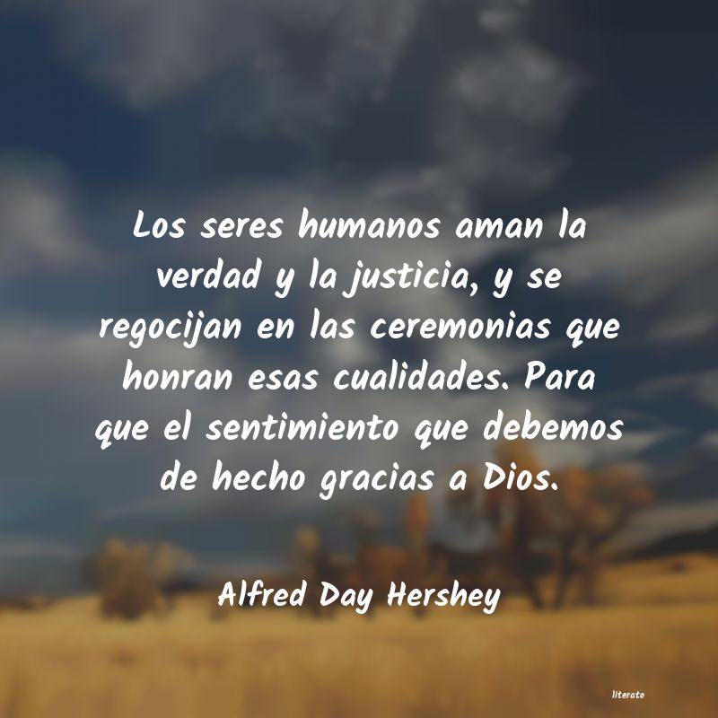 frases de Alfred Day Hershey