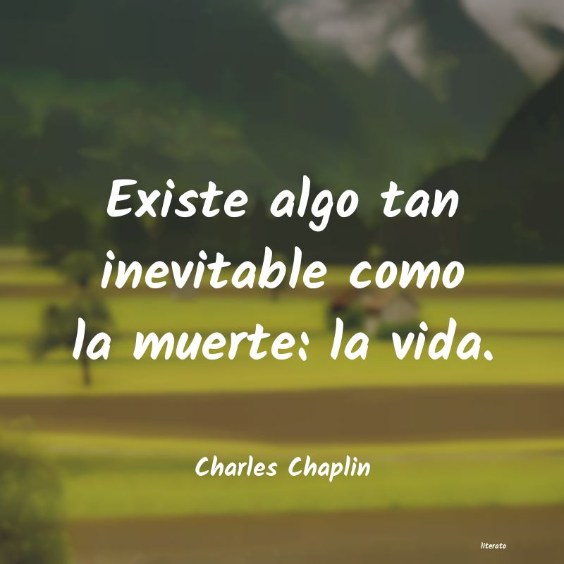 Frases de Charles Chaplin