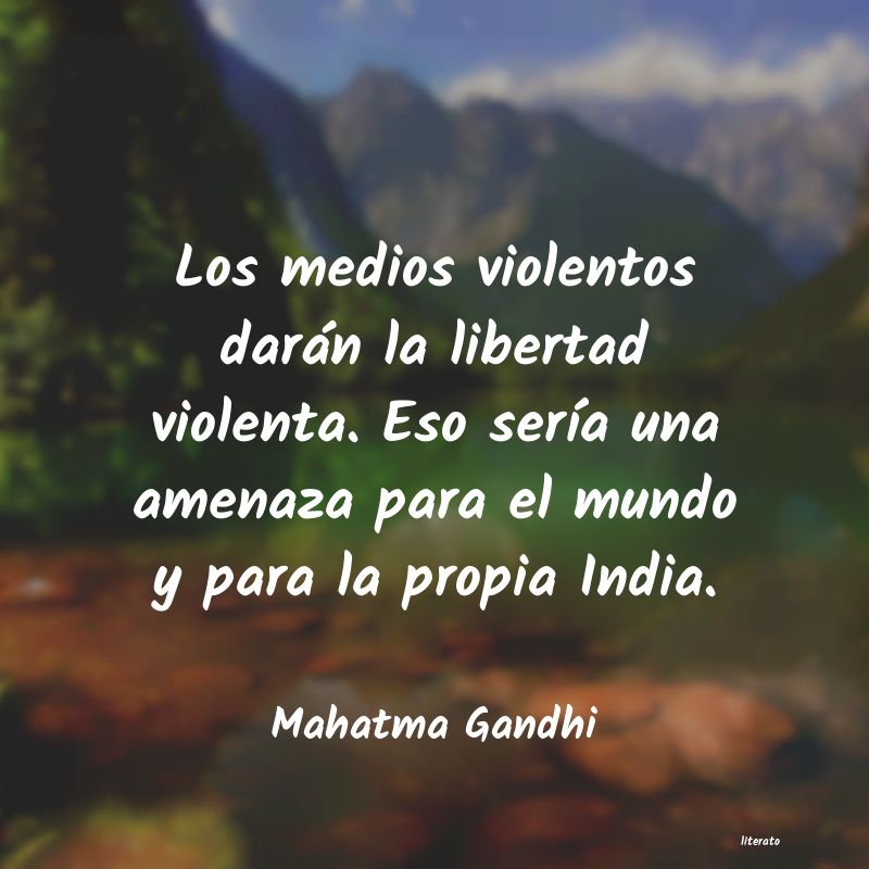 Frases de Mahatma Gandhi