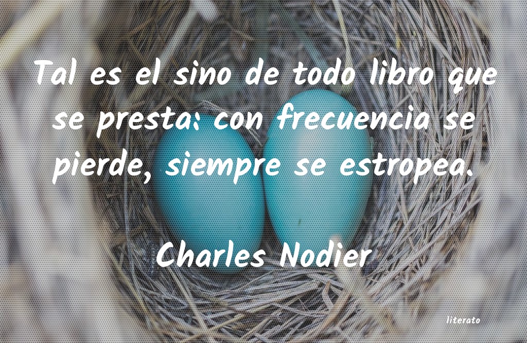 Frases de Charles Nodier