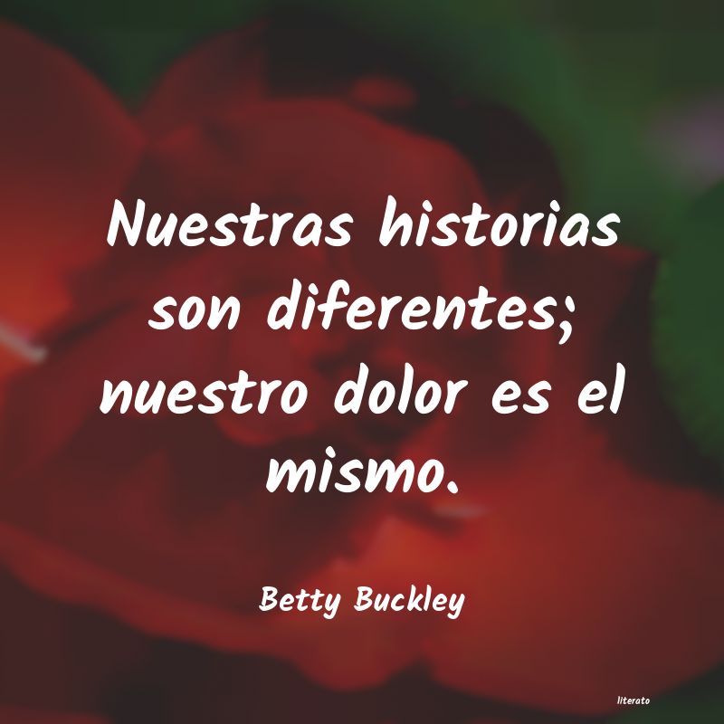 Frases de Betty Buckley