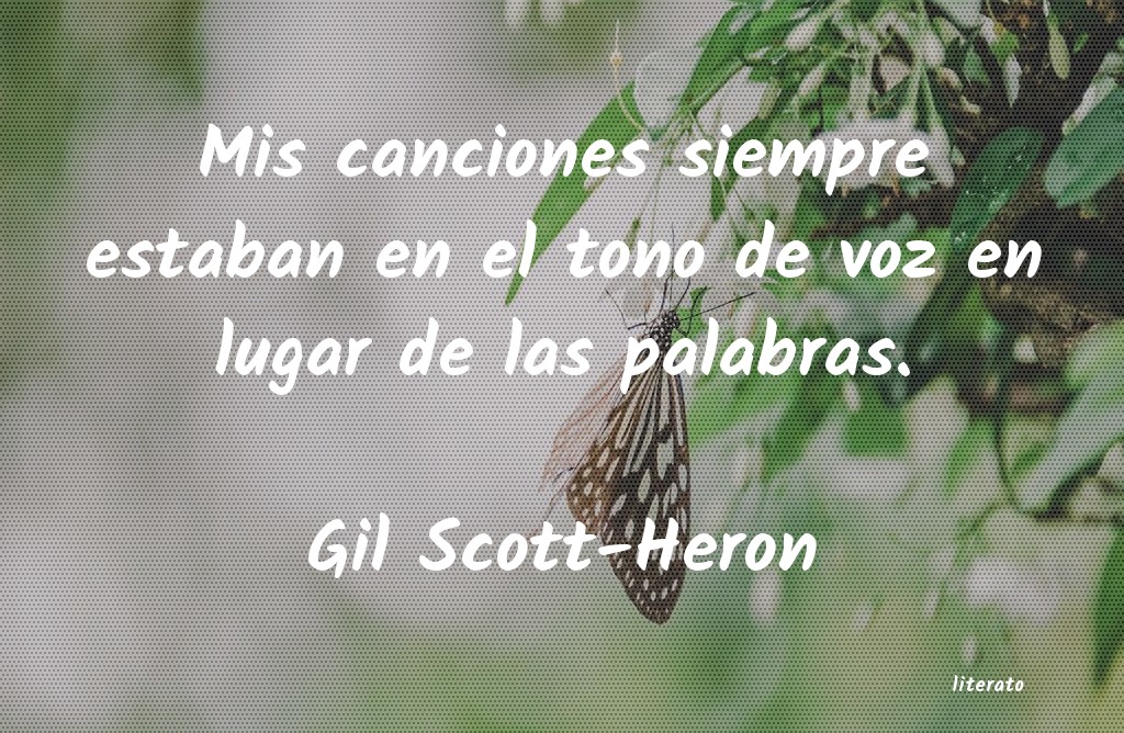 Frases de Gil Scott-Heron