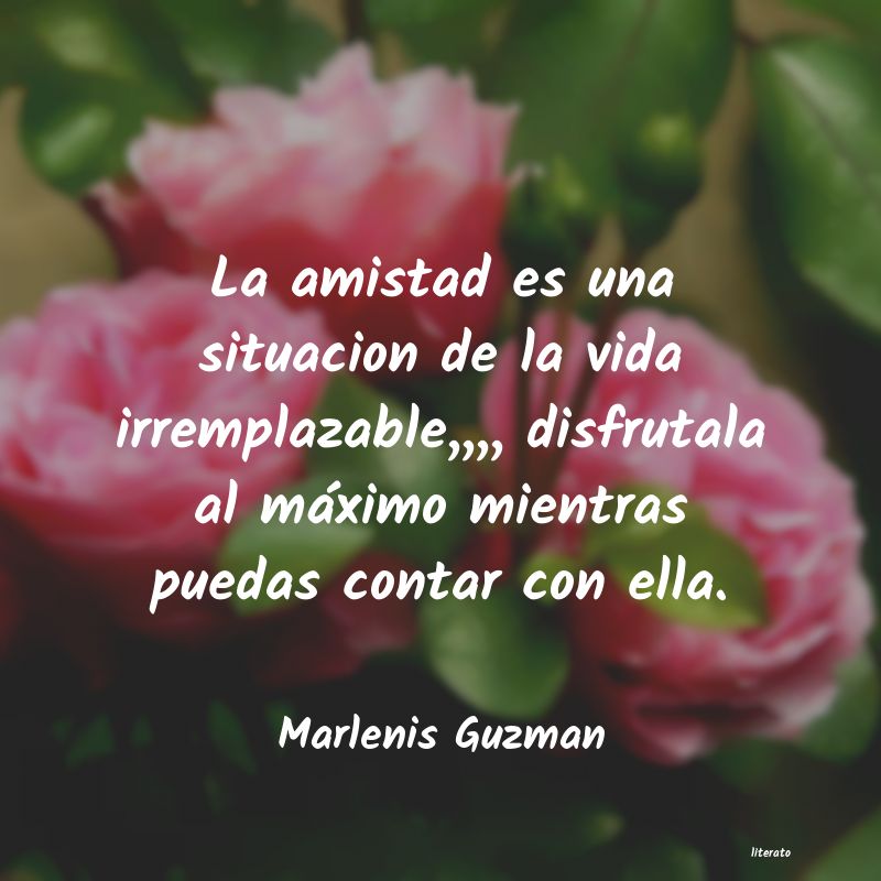 Frases de Marlenis Guzman