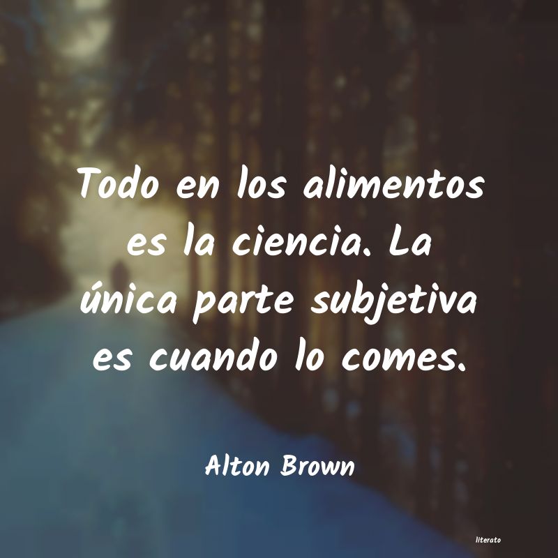 frases de Alton Brown