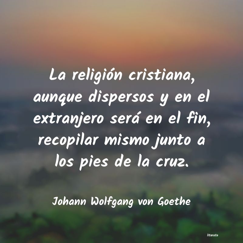 Frases de Johann Wolfgang von Goethe