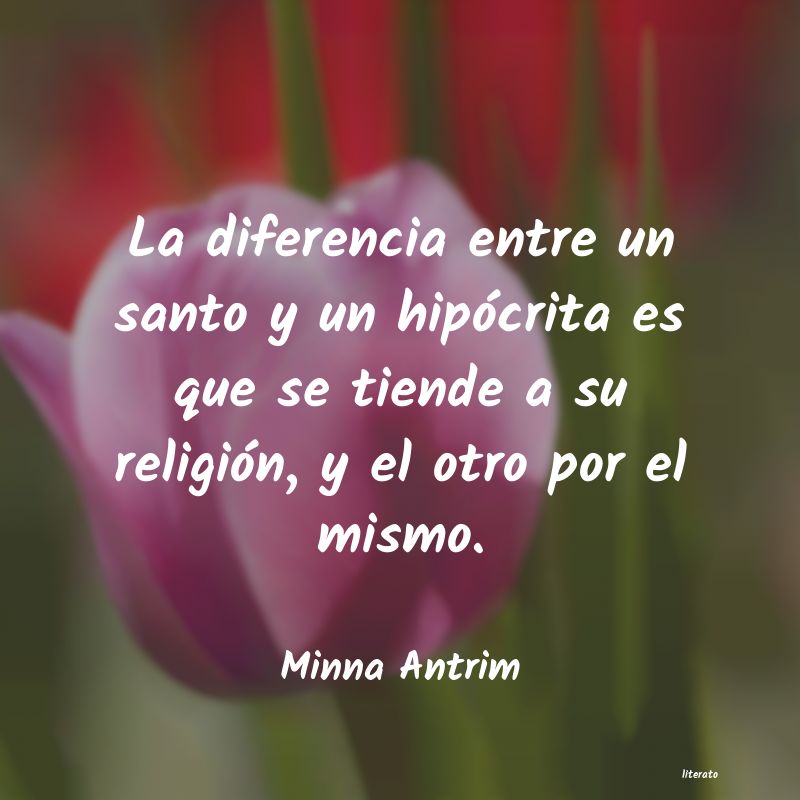 frases de Minna Antrim