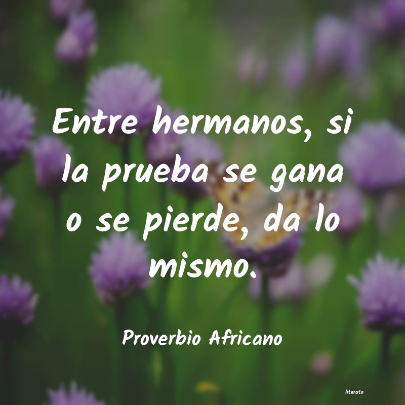 Frases de Proverbio Africano