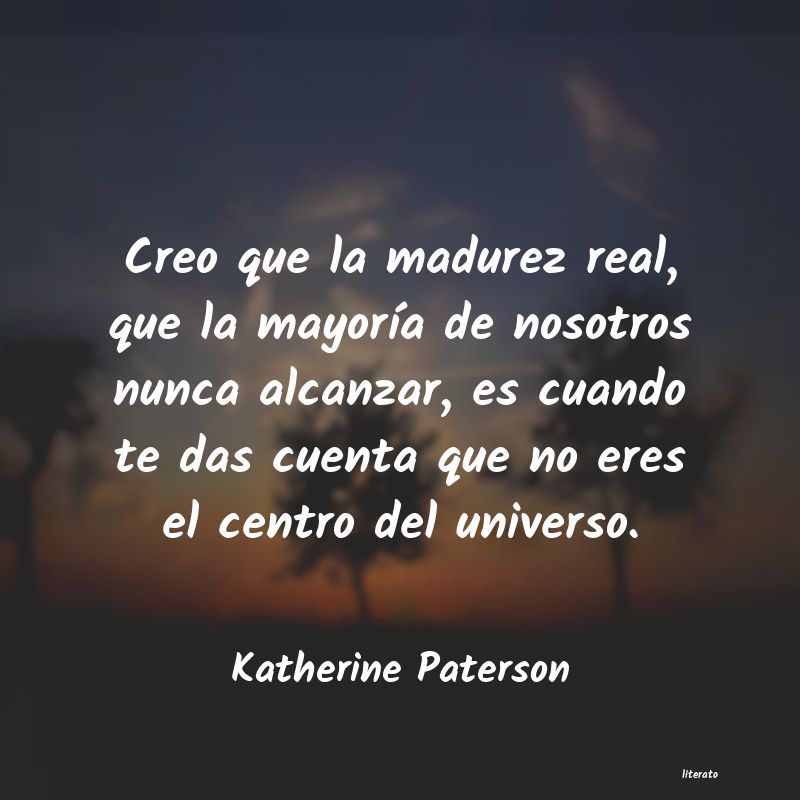 Frases de Katherine Paterson