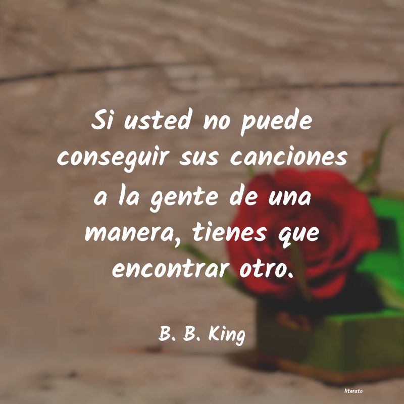 frases de B. B. King