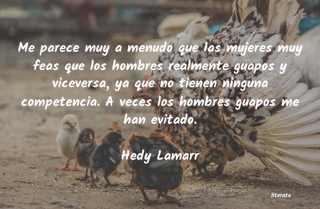 Frases de Hedy Lamarr