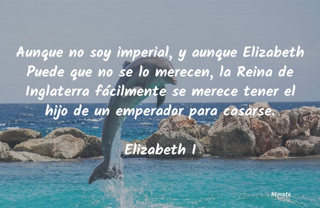 Frases de Elizabeth I