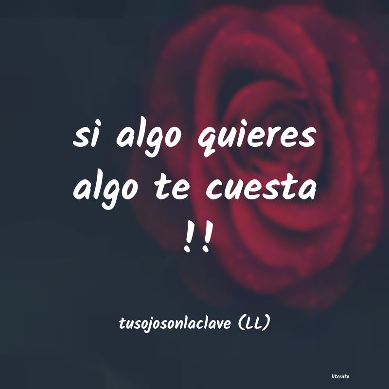 frases de tusojosonlaclave (LL)