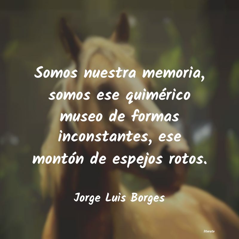 Frases de Jorge Luis Borges