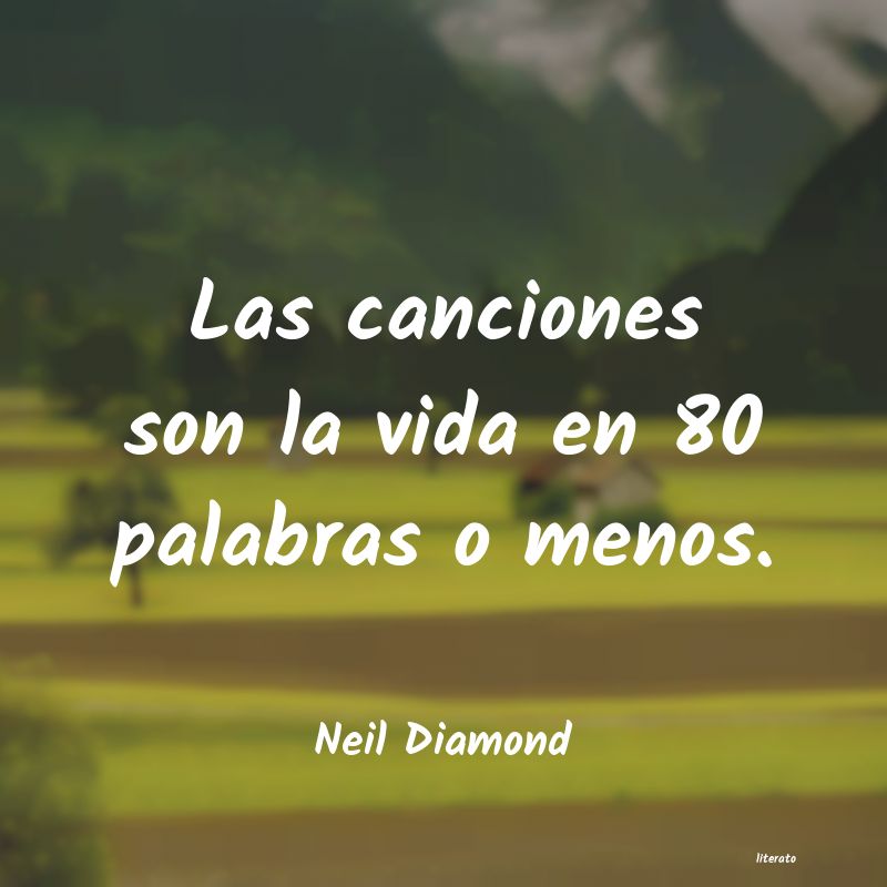frases de Neil Diamond