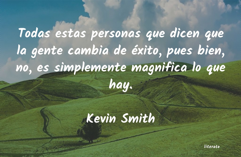 Frases de Kevin Smith