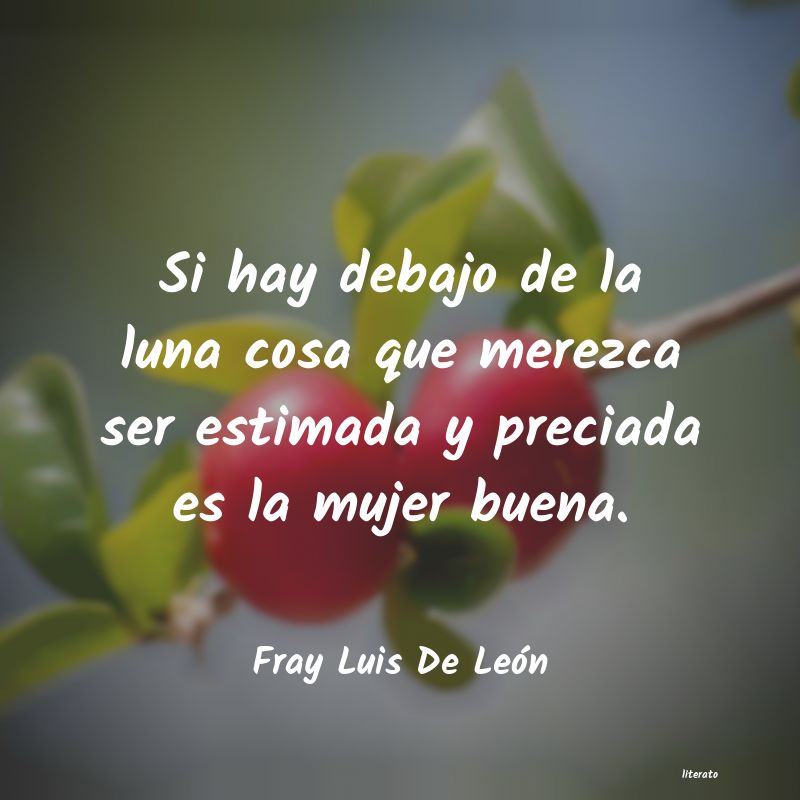 Frases de Fray Luis De León