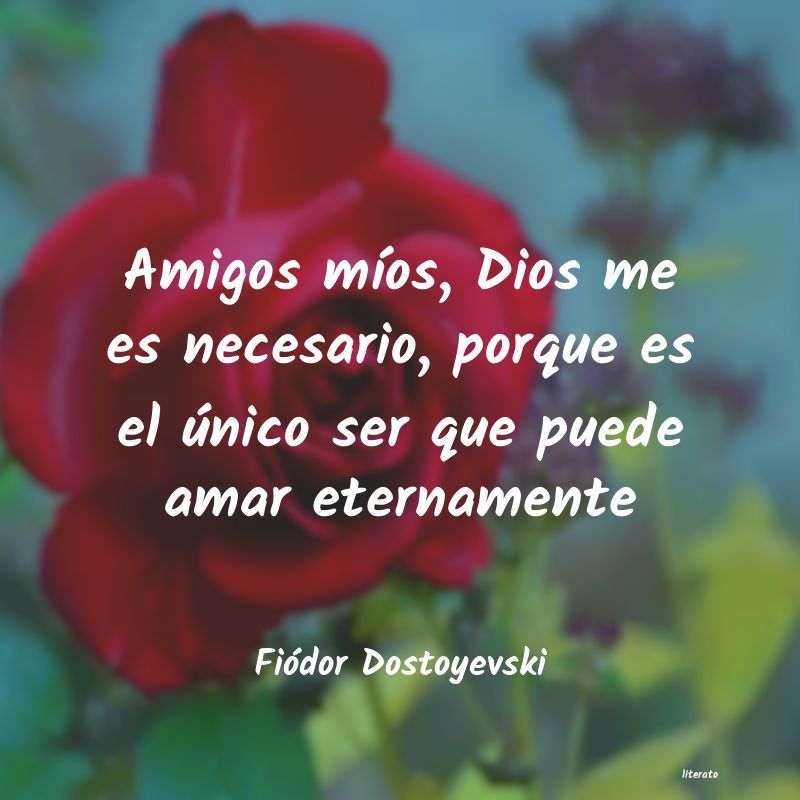 Frases de Fiódor Dostoyevski