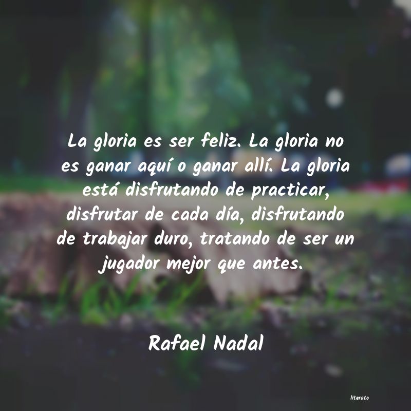 Frases de Rafael Nadal