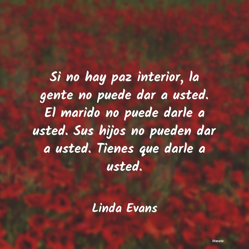 Frases de Linda Evans