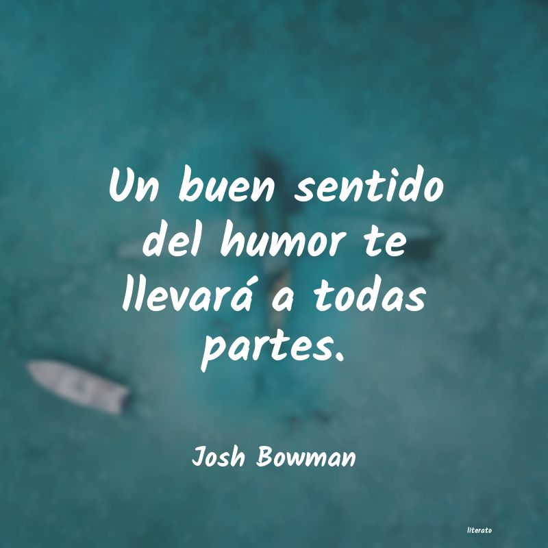 Frases de Josh Bowman