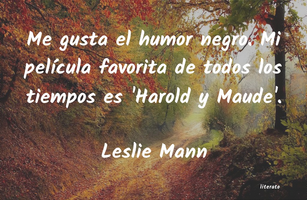 Frases de Leslie Mann