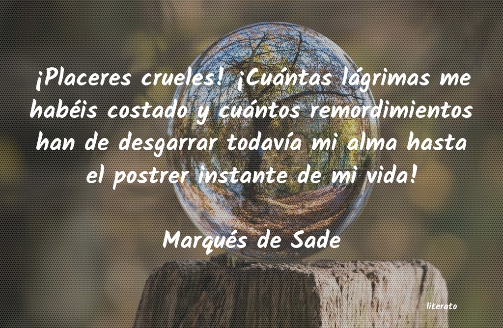 frases de Marqués de Sade