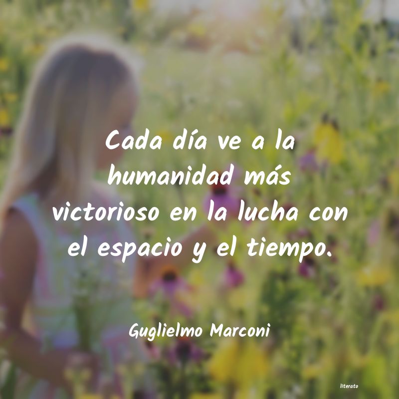 frases de Guglielmo Marconi