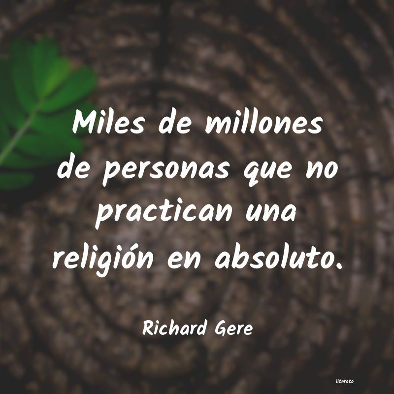 Frases de Richard Gere