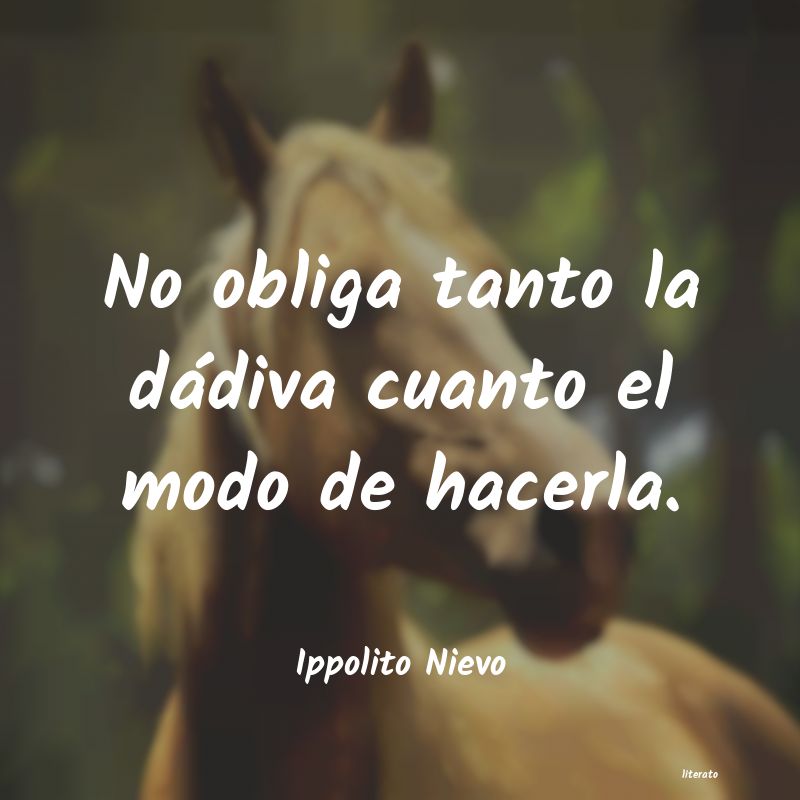 Frases de Ippolito Nievo