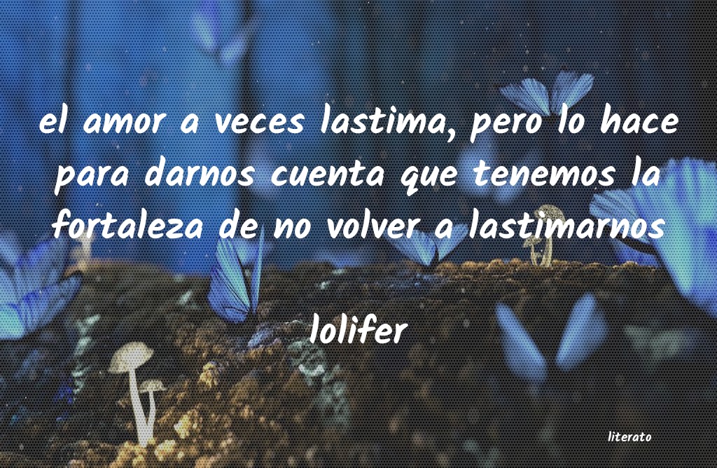 frases de lolifer